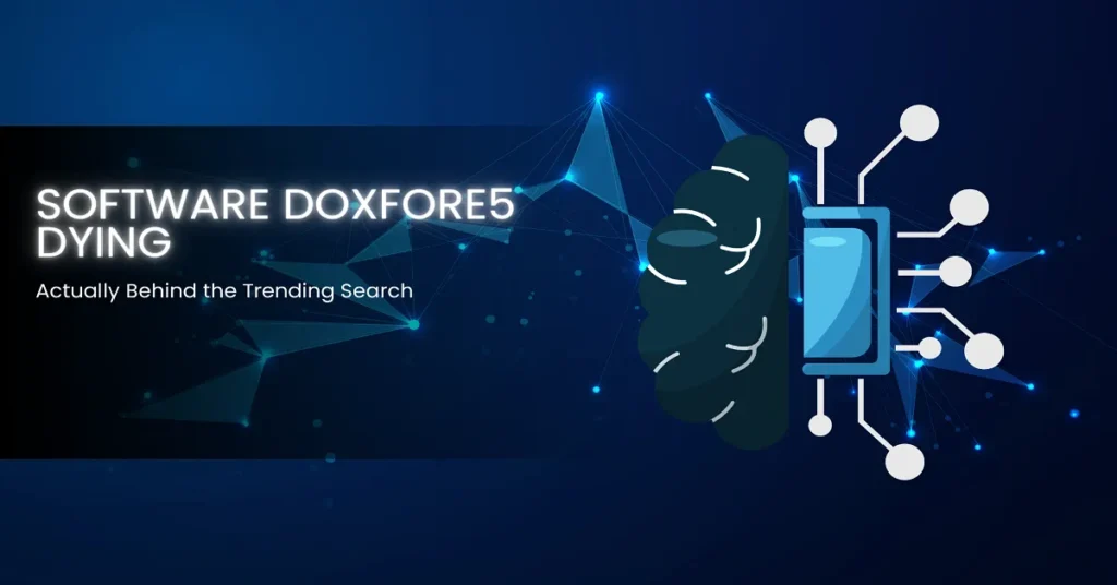 sofware doxfore5 dying